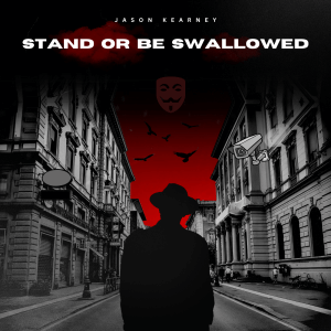 Stand Or Be Swallowed Cover